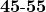 \mathbf{45\text{-}55}